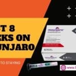 First 8 Weeks on Mounjaro: A Roadmap to Staying on Track