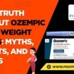 The Truth About Ozempic and Weight Loss: Myths, Facts, and FAQs